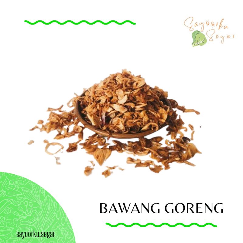 

KIRIM BESOK Bawang goreng