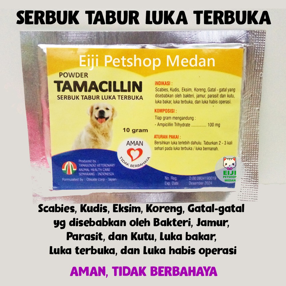 TAMACILLIN OBAT LUKA ANJING – 10 GRAM OBAT TABUR ANJING PASCA OPERASI – OBAT ANJING LUKA BERNANAH TA