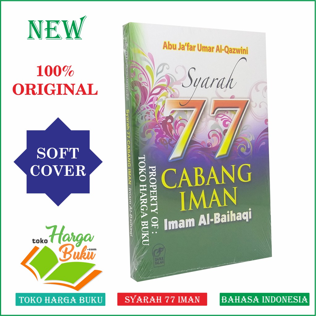Foto Syarah 77 Cabang Iman - Imam Al-Baihaqi Penerbit Darul Falah