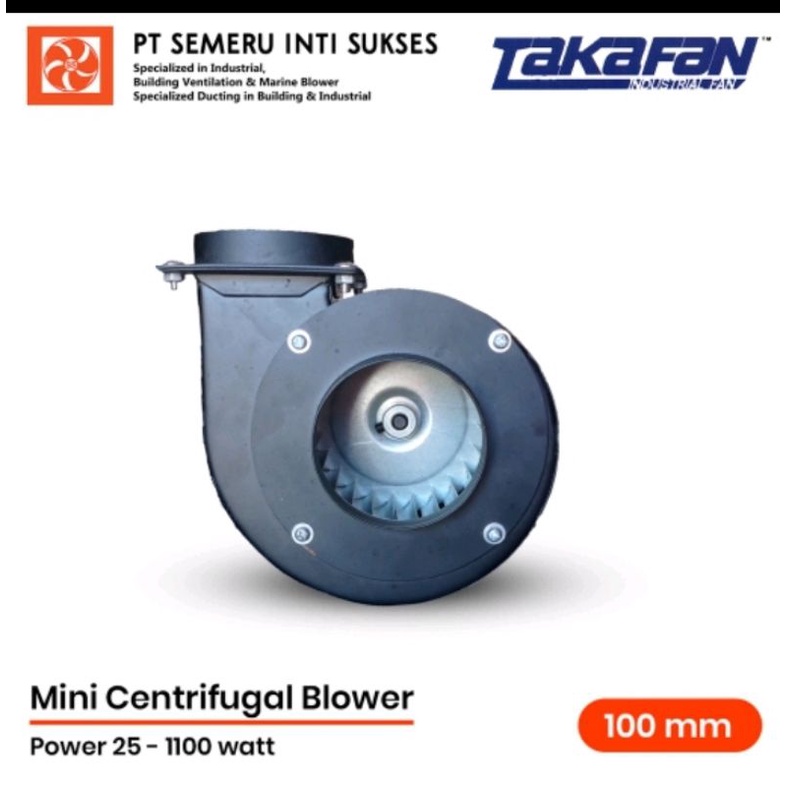 Mini Centrifugal Blower Takafan SCDE 100 Blower Keong Hisap Udara