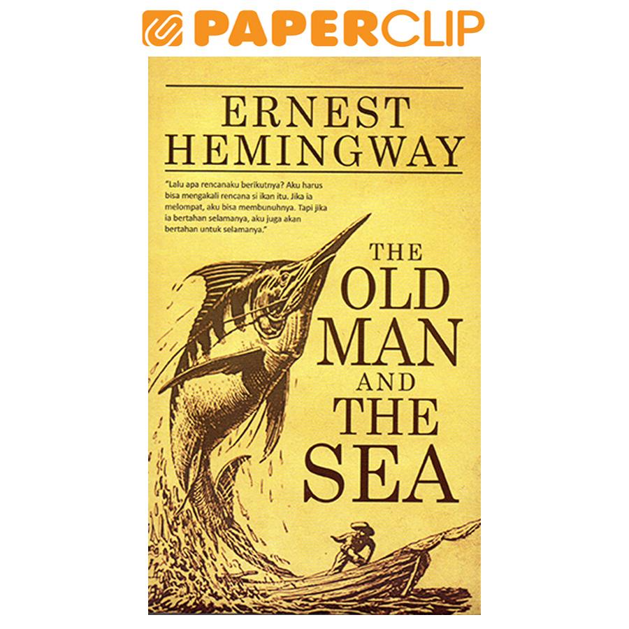 THE OLD MAN AND THE SEA
