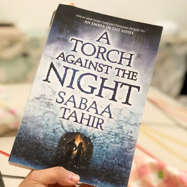 A Torch Against The Night - Sabaa Tahir