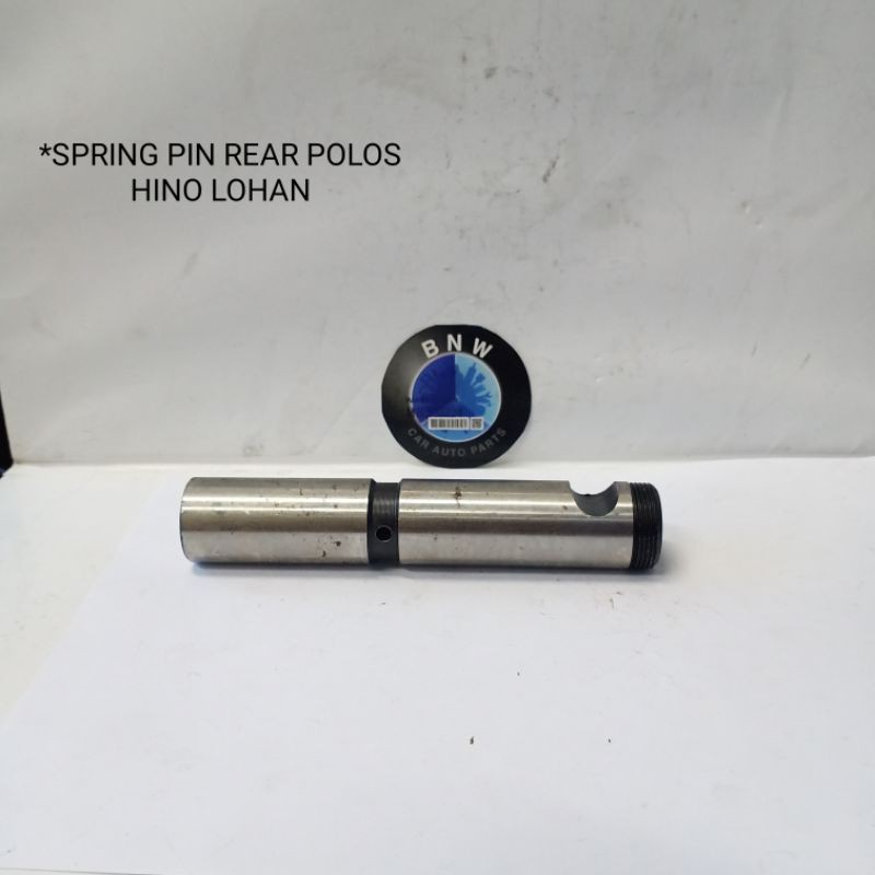 SPRING PIN REAR / PEN PER BELAKANG HINO LOHAN FG210 FG235 FM260 GARANSI