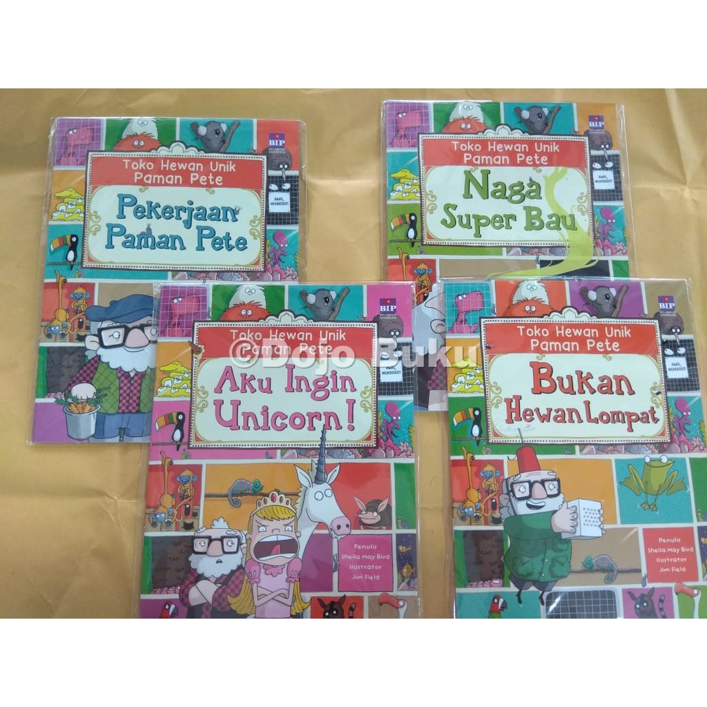 Seri Toko Hewan Unik Paman Pete: Naga Super Bau by Sheila May Bird