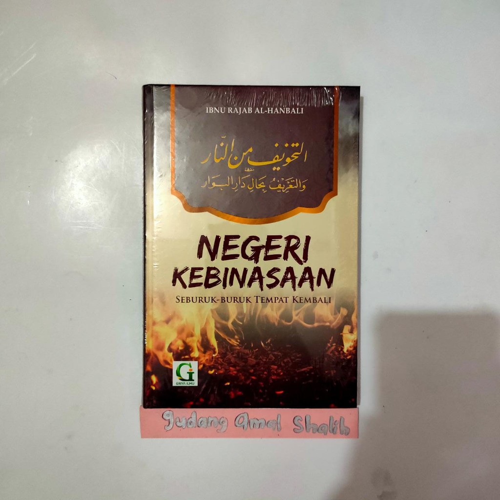 Negeri Kebinasaan Ibnu Rajab Al-Hanbali - Griya Ilmu