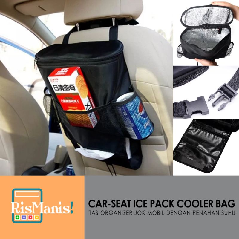 CAR-SEAT ICE PACK COOLER BAG - Tas Organizer Aksesoris Jok Mobil Saku Minuman Makanan Aluminium Foil Penahan Suhu Panas Dingin Kantong Tissue Tempat Tisu Snack