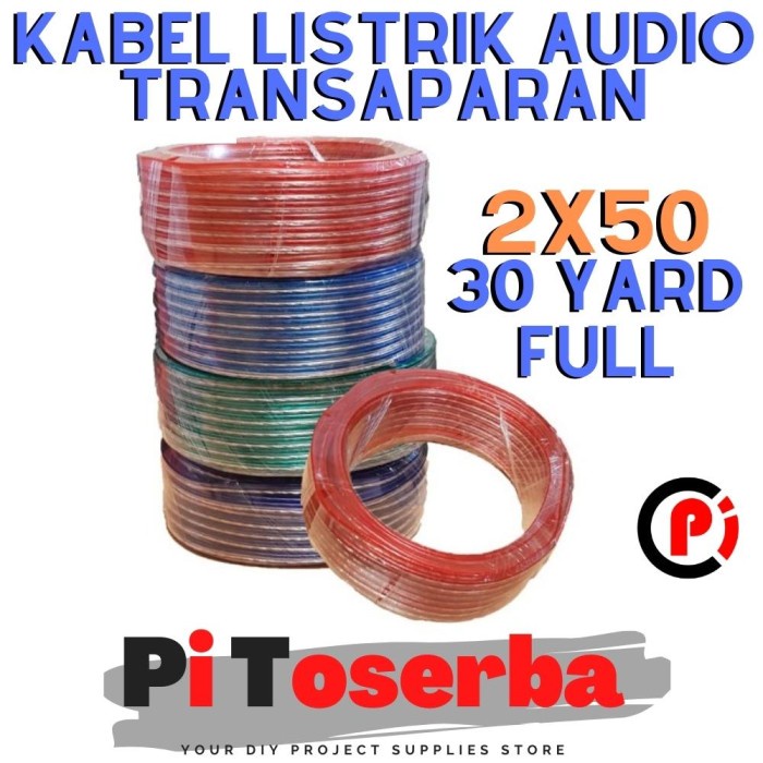 Kabel Transparan Listrik Speaker Audio Uk 2x50 Per Roll 30 Yard FULL