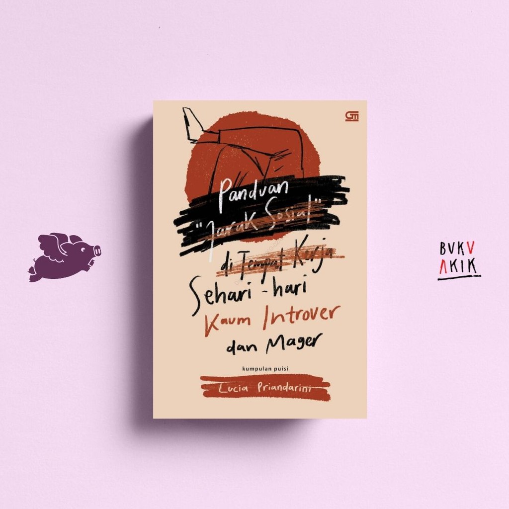 Panduan Sehari-hari Kaum Introver dan Mager - Lucia Priandarini