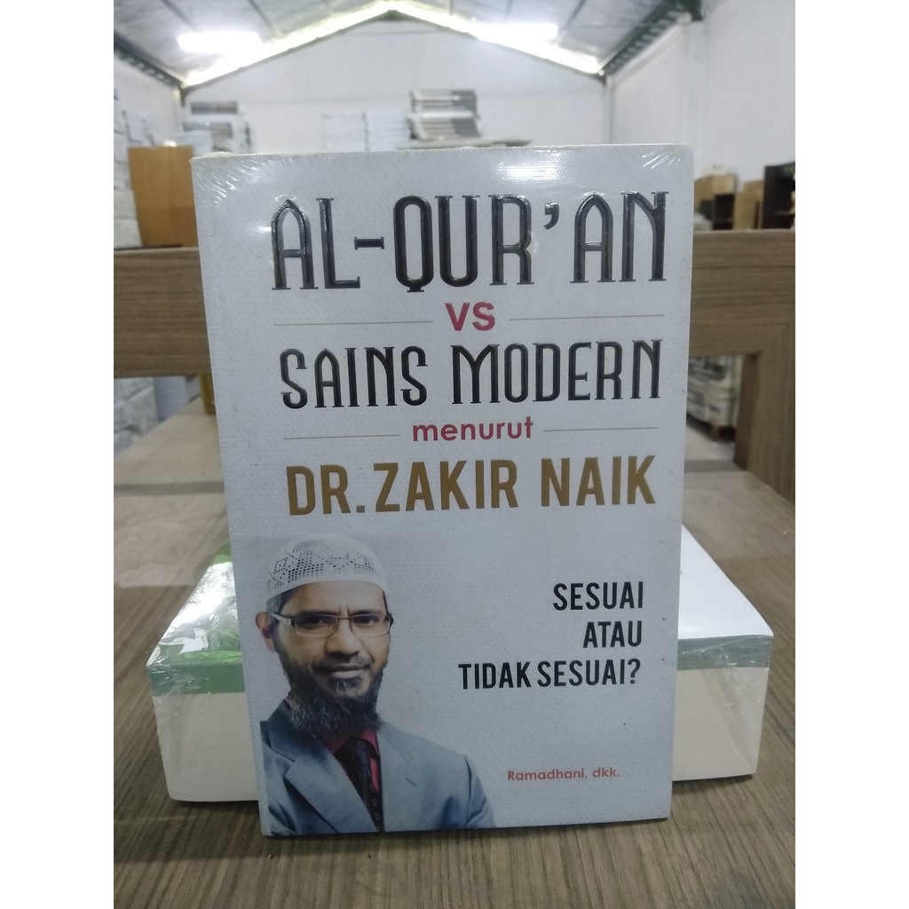 Al-Qur'an VS Sains Modern Menurut Dr. Zakir Naik