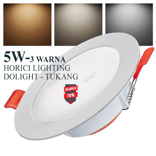 MEREK HORICI ASLI FULL TERANG 5W LAMPU DOWNLIGHT LED PLAFON 5 WATT NYALA ADA PUTIH / WARM WHITE / 3 WARNA-PUTIH+KUNING+WW