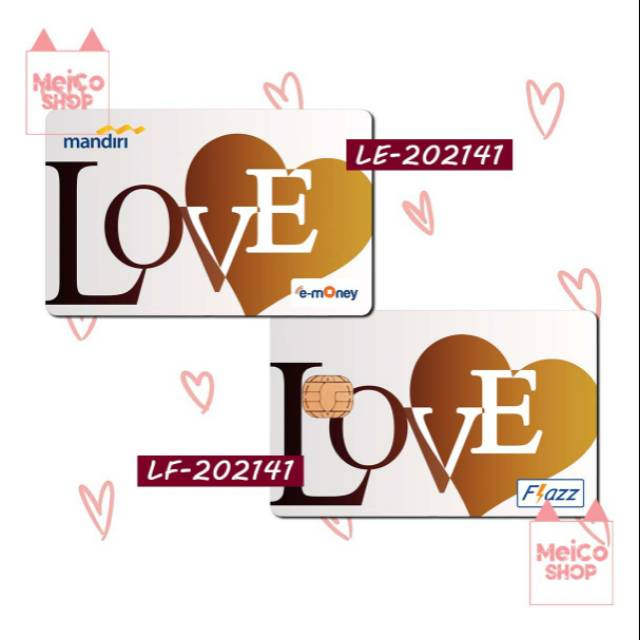 

Sticker Kartu Flazz/E-money Meico - Love