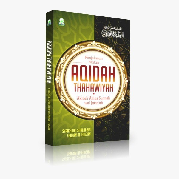 Penjelasan Matan Aqidah Thahawiyah