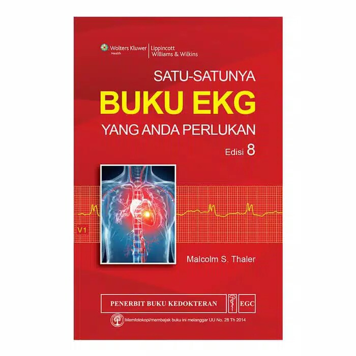 EGC Satu-Satunya Buku EKG Yang Ada Perlukan Edisi 8