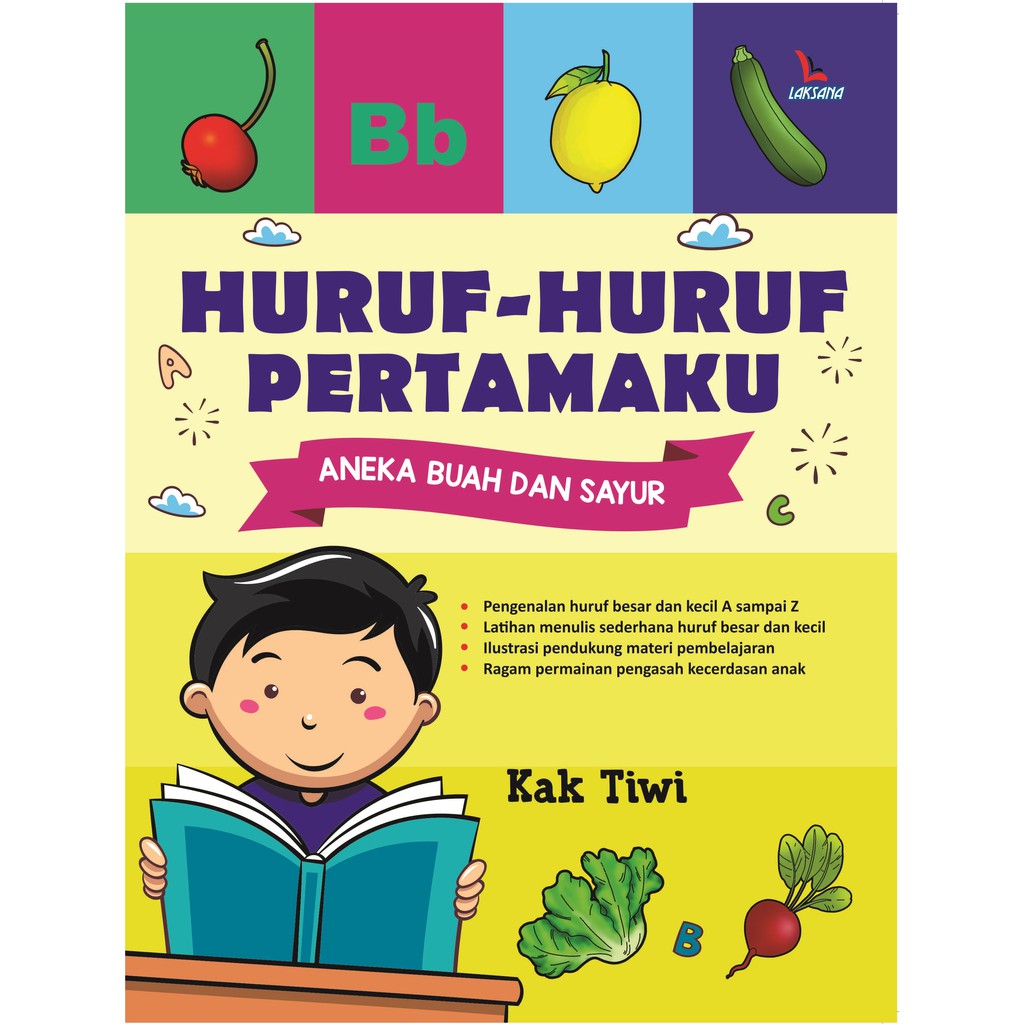 

Buku Huruf-Huruf Pertamaku Aneka Buah dan Sayur