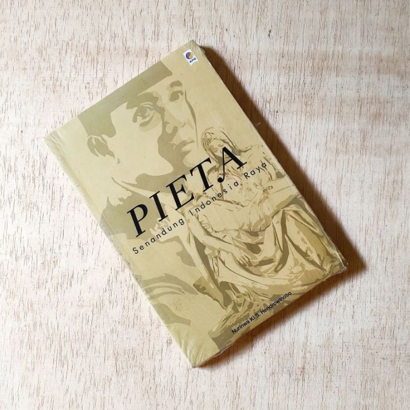 PIETA: SENANDUNG INDONESIA RAYA. Nurinwa Ki S Hendrowinoto. sejarah. biografi. promo