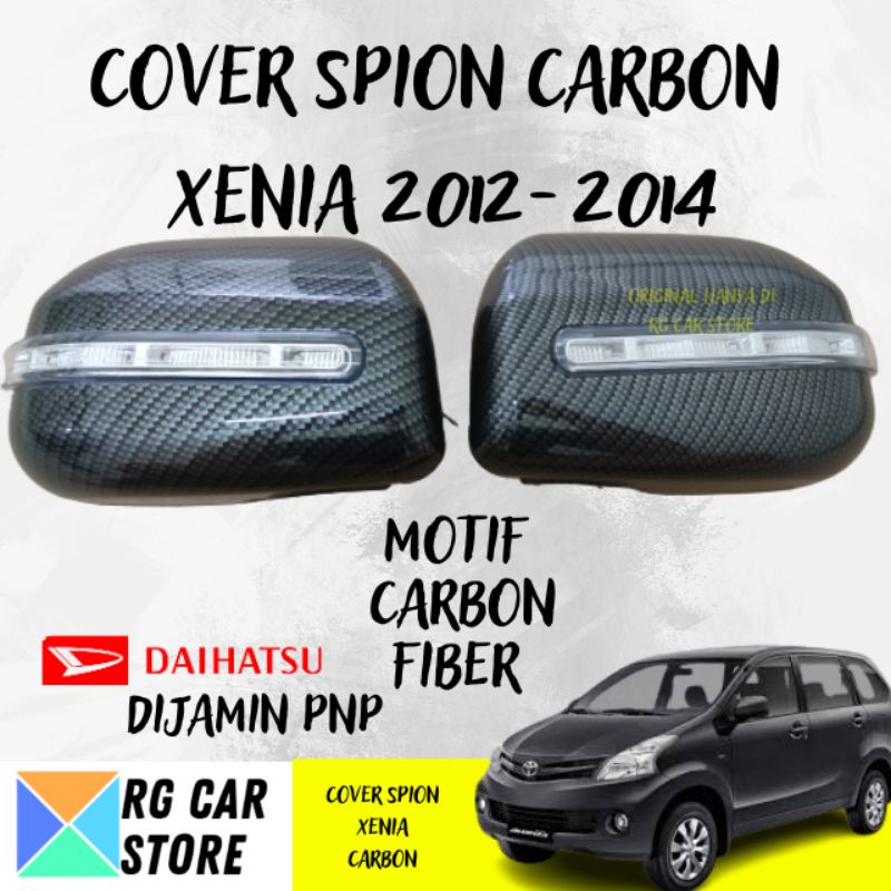 COVER SPION CARBON XENIA 2012-2014 INCLUDE LAMPU SEIN DIJAMIN PNP BERKUALITAS