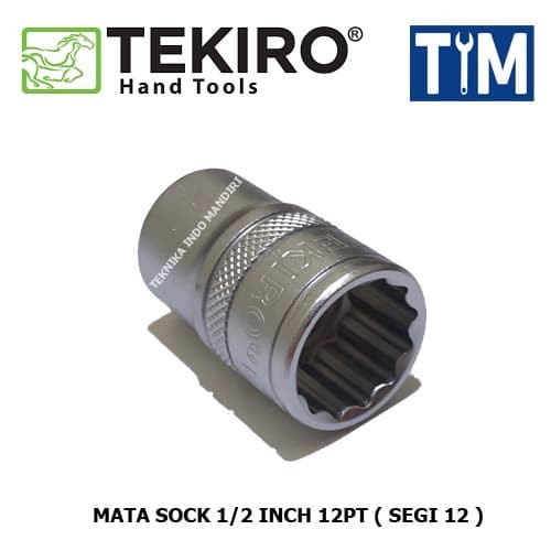 (TEKIRO) Mata Sock 1/2&quot; DR 6PT &amp; 12 PT ukuran 24 mm - 12PT Segi 12