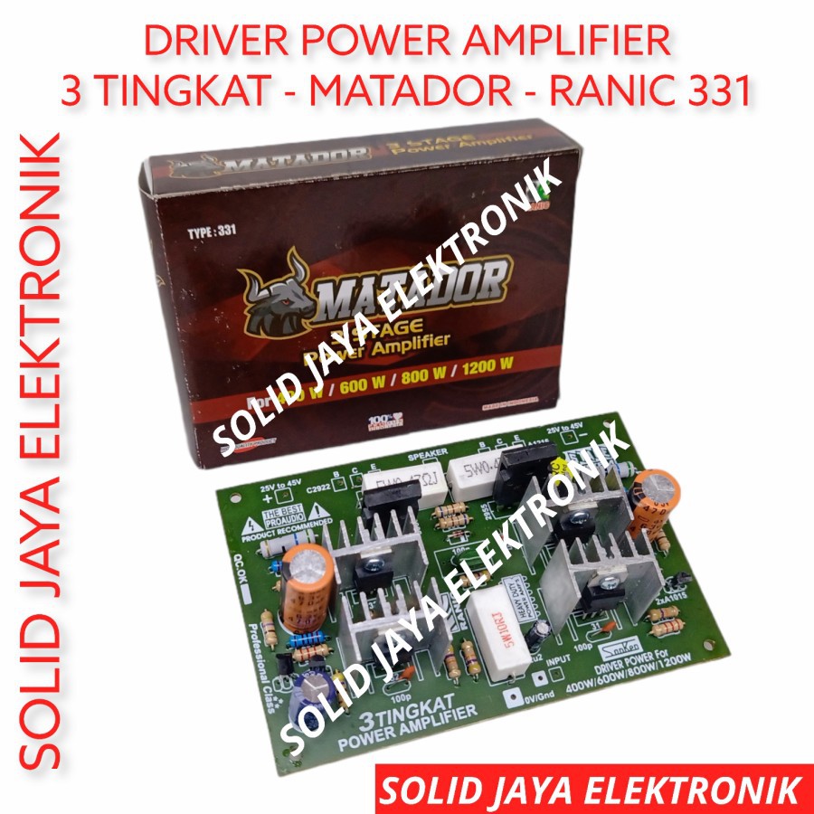 KIT DRIVER POWER 3 TINGKAT MATADOR 3 STAGE SYSTEM POWER AMPLIFIER AUDIO MATADOR KIT RANIC 331