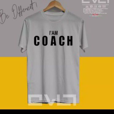 t-shirt baju Kaos I'M COACH