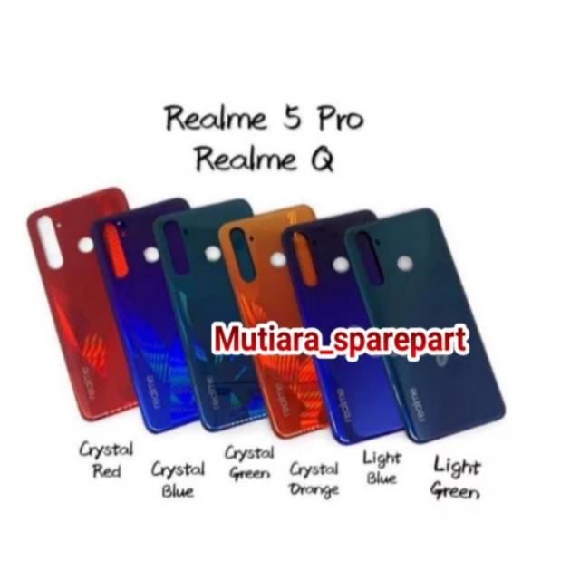 BACKDOOR BACK COVER CASING TUTUP BELAKANG REALME 5 PRO - REALME Q