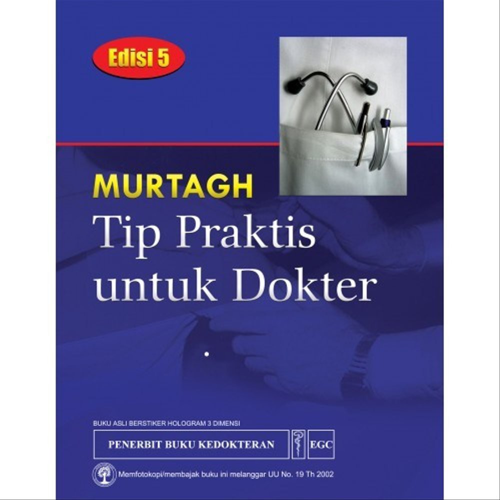 

TIP PRAKTIK UNTUK DOKTER ED. 5 - MURTAGH