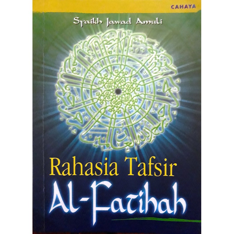 Rahasia Tafsir Al-Fatihah
