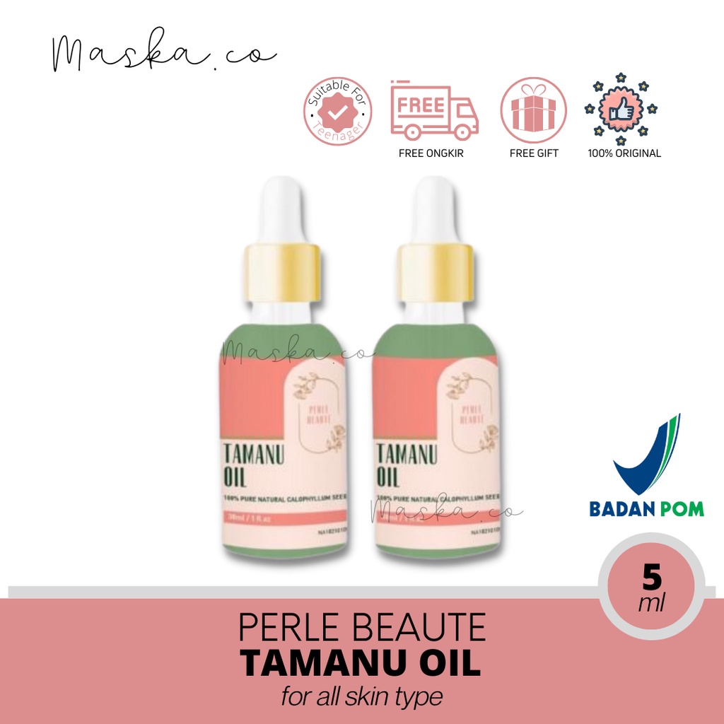 SIAP KIRIM ‼️ TAMANU OIL PERLE BEAUTE BY PEARLS BEAUTY TAMANU OIL PEARL BEAUTY 5ml