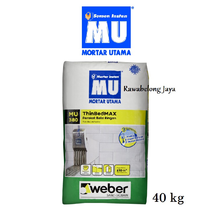 MU 380 MORTAR UTAMA SEMEN INSTAN PEREKAT BATA RINGAN HEBEL - 40 KG