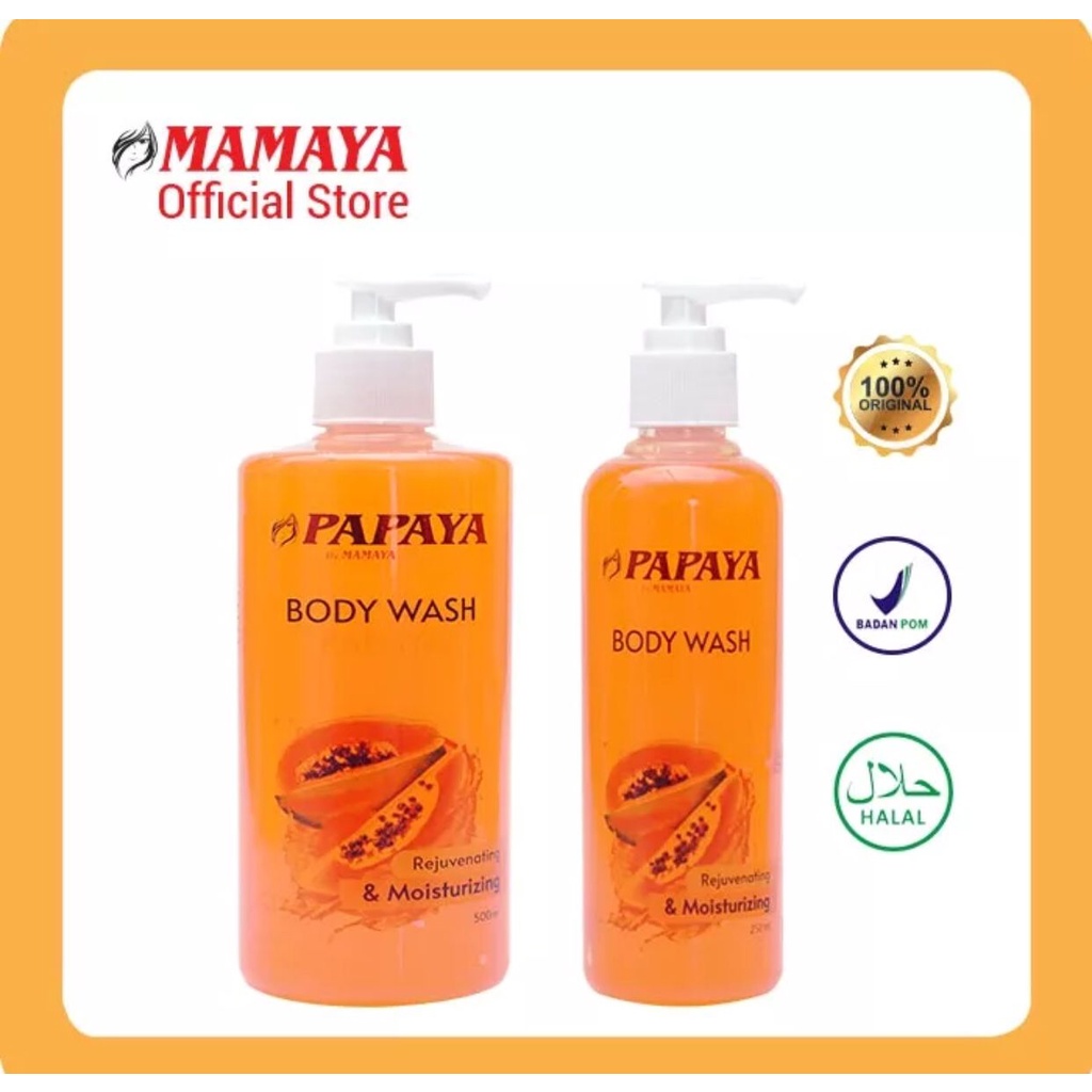 MAMAYA PAPAYA BODY WASH BPOM RESMI BERSERTIFIKASI HALAL 250ML &amp; 500ML SABUN MANDI