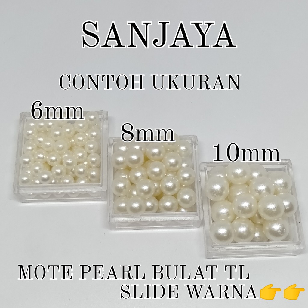 MOTE PEARL / MANIK AKRILIK BULAT TANPA LUBANG / MUTIARA AKRILIK BULAT TANPA LUBANG / MANIK PEARL BULAT / MOTE PEARL BULAT TL (TANPA LUBANG) 6MM