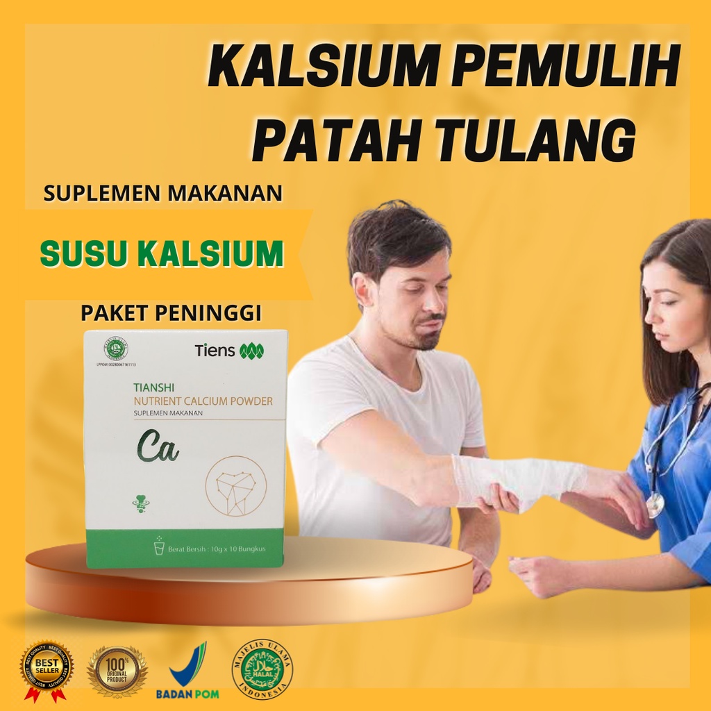 SUSU PATAH TULANG | SUSU KALSIUM PATAH TULANG DEWASA | SUSU OSTEOPOROSIS | TIENS KALSIUM ORIGINAL SE