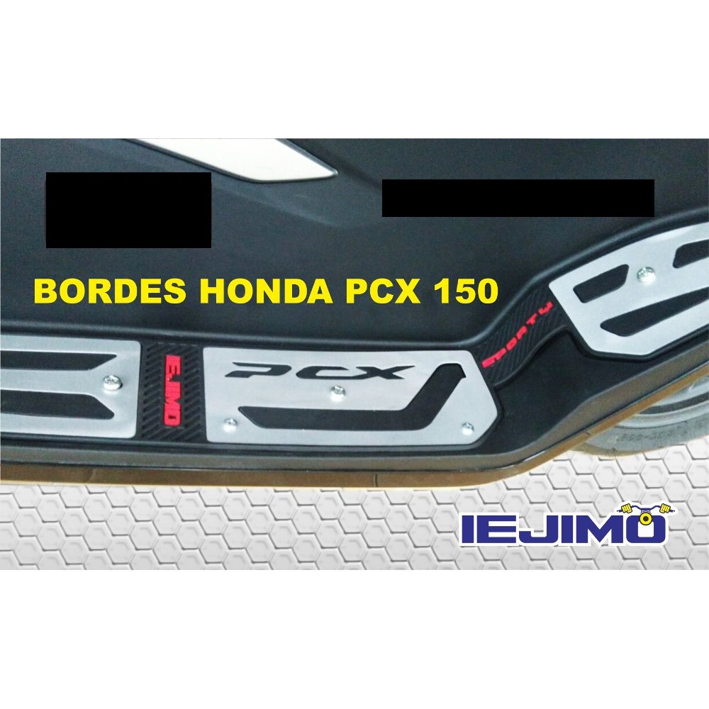 Bordes HONDA PCX 150 2018 Pijakan Kaki PCX 2018