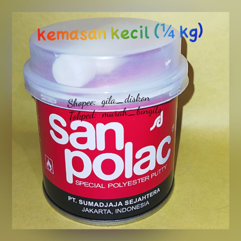 SANPOLAC dempul kecil 1/4 kg