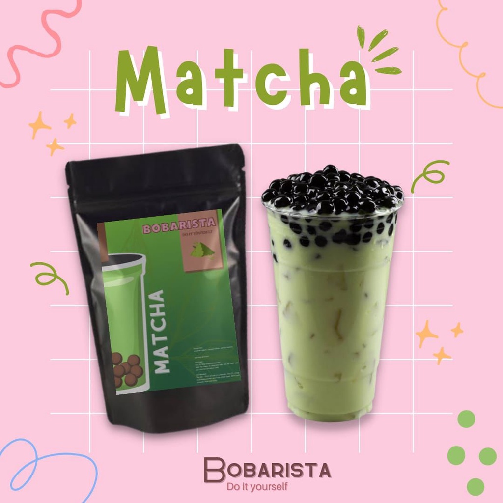

Bobarista DIY - Matcha Japanese Green Tea Premium Powder Drink DIY Bobatea