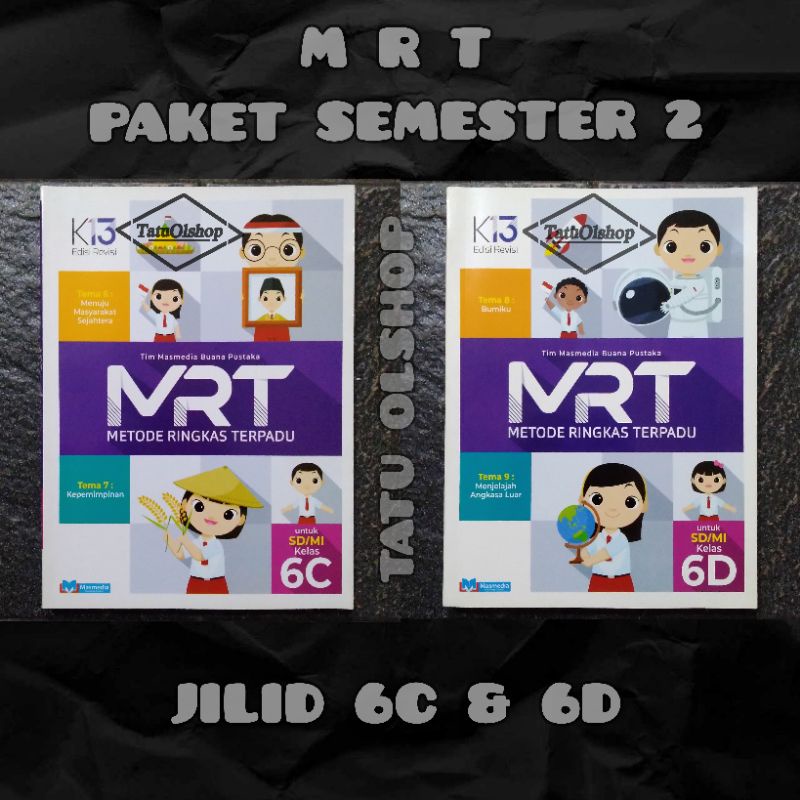 Buku MRT SD Kelas 6 Paket Semester 2 Jilid 6c 6d Kurikulum 2013 Revisi Original