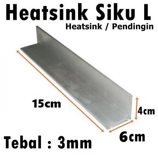 Heatsink Cooling Cooler Pendingin Bentuk L siku 4cm x 6cm x 15cm Heat sink L Siku Alumunium 4cm 6cmx