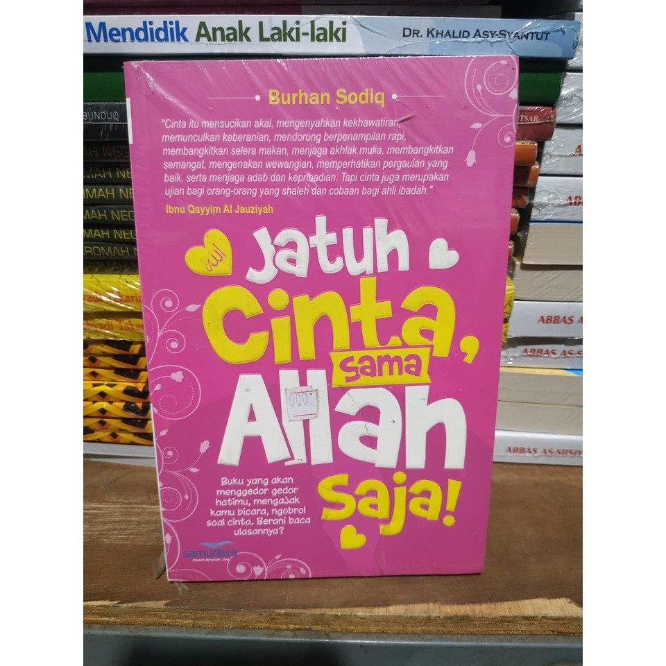 Jatuh Cinta Sama Allah Saja