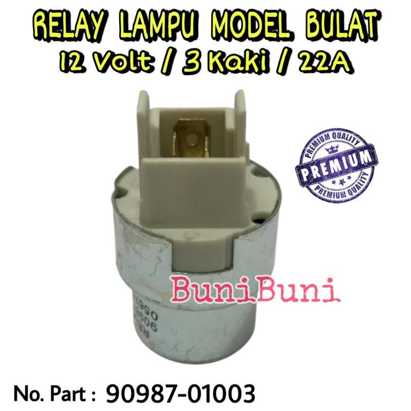 Relay Lampu Mobil Kijang / Rino / Taft 12 Volt 22A Kaki 3 Model Bulat Universal