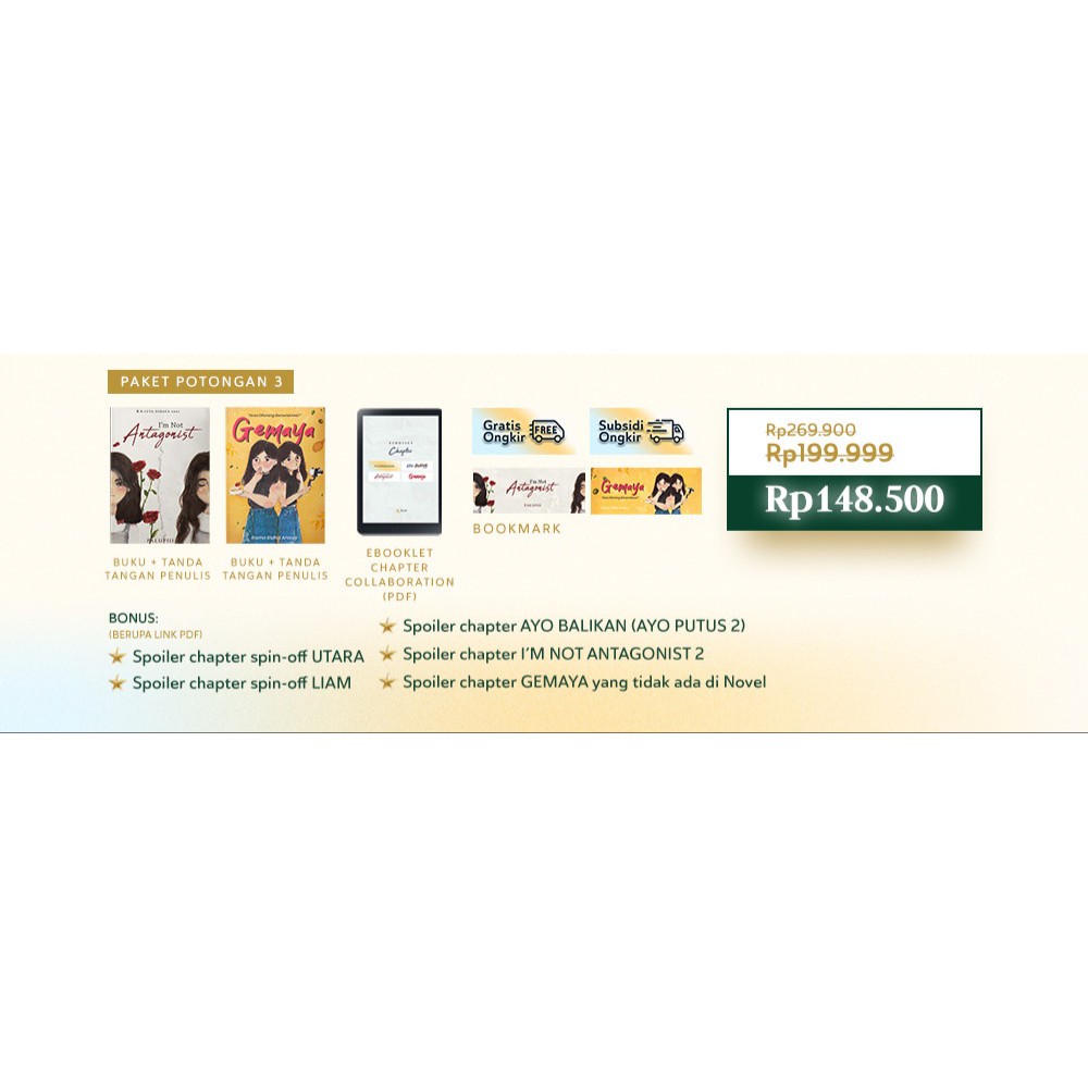 Novel Ayo Putus, I'm not Antagonist, dan Gemaya-PAKET POTONGAN 3