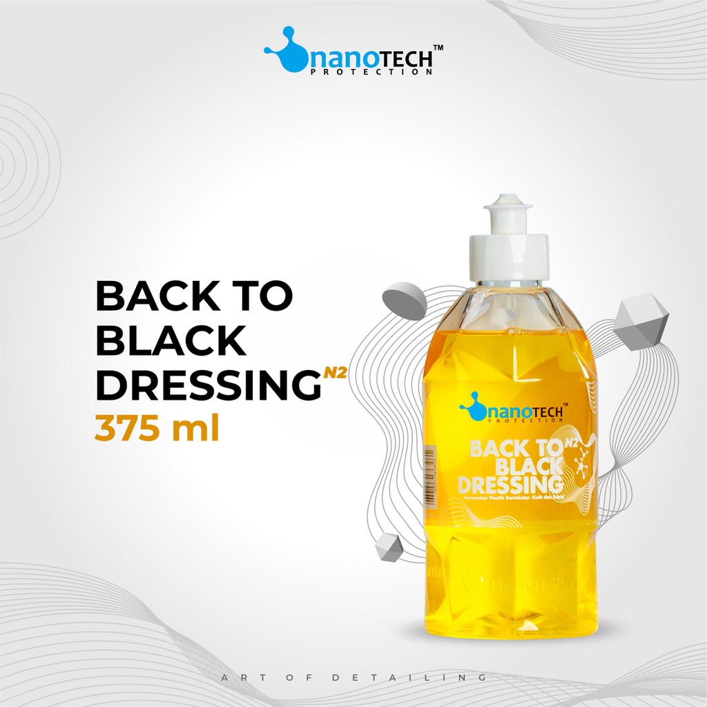 BACK to BLACK DRESSING - nanoTECH PROTECTION - Perawatan Plastik Bertekstur - Perawatan Body Plastik - Penghitam Dasboard - Leather Care - Tire Dressing - Perawatan Body Kasar - Penghitam Body Plastik - Penghitam Body Kasar - Back to Black Permanent