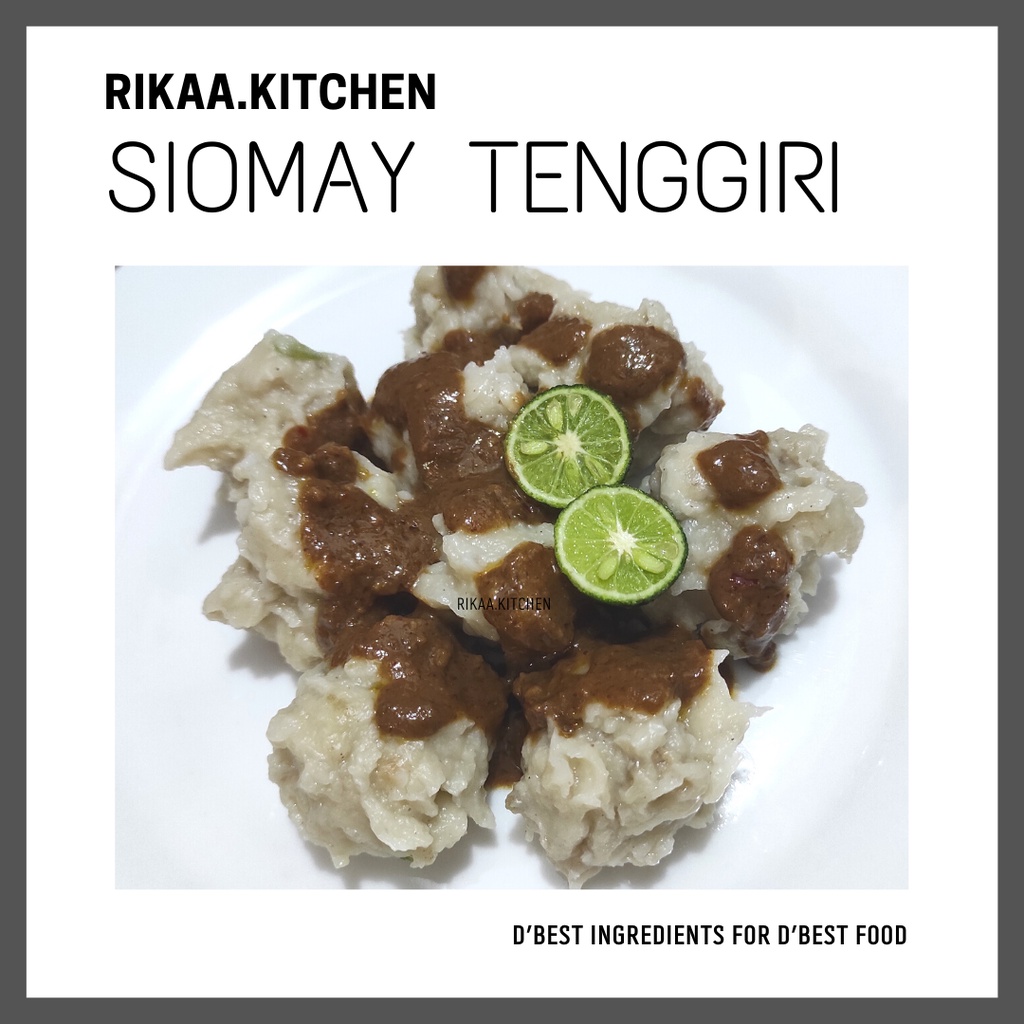 

RIKAA.KITCHEN - SIOMAY IKAN TENGGIRI PREMIUM