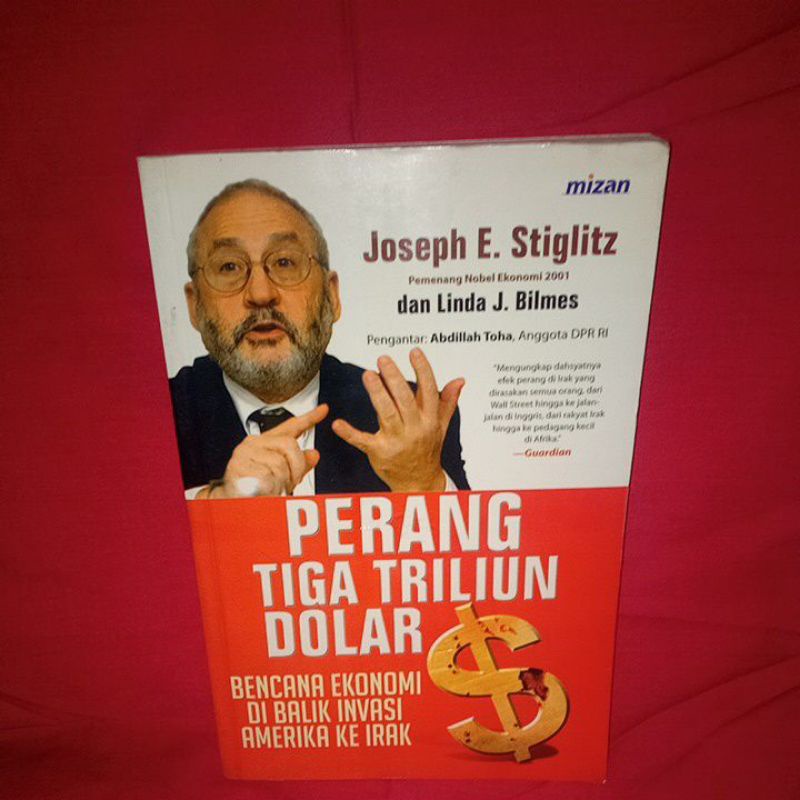 perang Tiga Triliun Dolar "Bencana Ekonomi Di Balik Invasi Amerika Ke Irak"