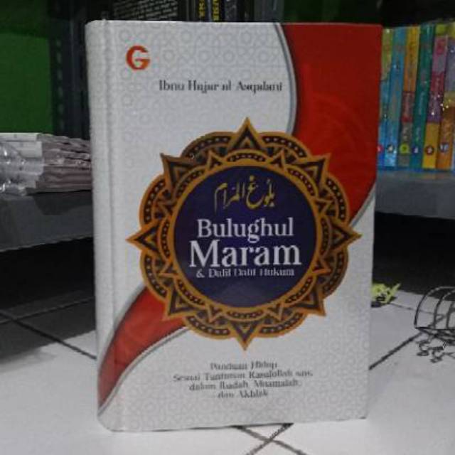 Bulughul Maram dan dalil dalil hukum Gema Insani ORIGINAL (hardcover)Al-Hafiz Ibnu Hajar Al-Asqalani