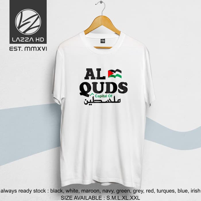 Kaos Tshirt Distro Palestina Al-Quds Terlaris -laksana cloth