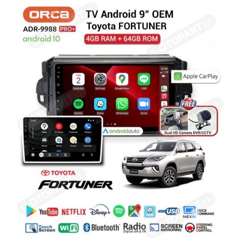 Head Unit Android ORCA PRO+ FORTUNER 2016 - 2020 Ram 4 Gb Rom 64 Gb ANDROID ORCA ADR 9988 PRO+ CARPLAY