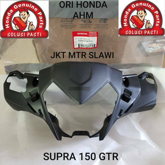 53205-K56-N10 cover handle front cover lampu depan batok supra 150 gtr ori honda