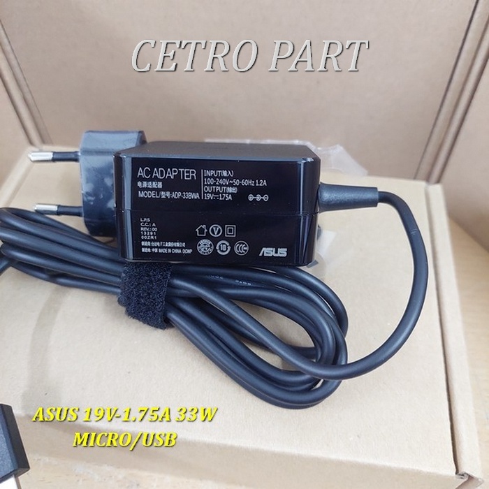 Adaptor Charger Asus EeeBook X205 X205t X205ta (19v - 1.75a) Micro USB BERGARANSI