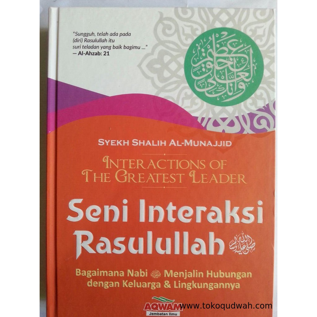Buku Seni Interaksi Rasulullah Bagaimana Nabi Menjalin Hubungan