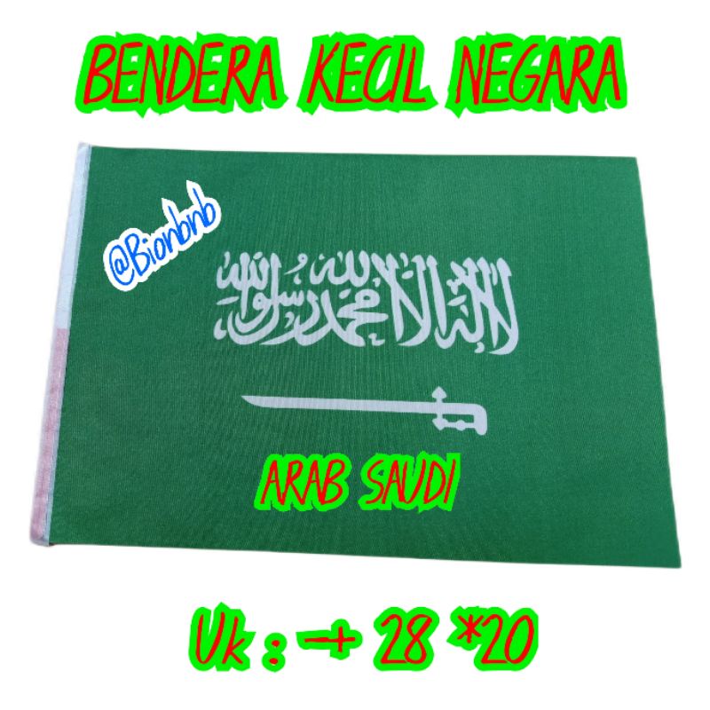 BENDERA NEGARA ARAB SAUDI BENDERA KECIL BENDERA NEGARA