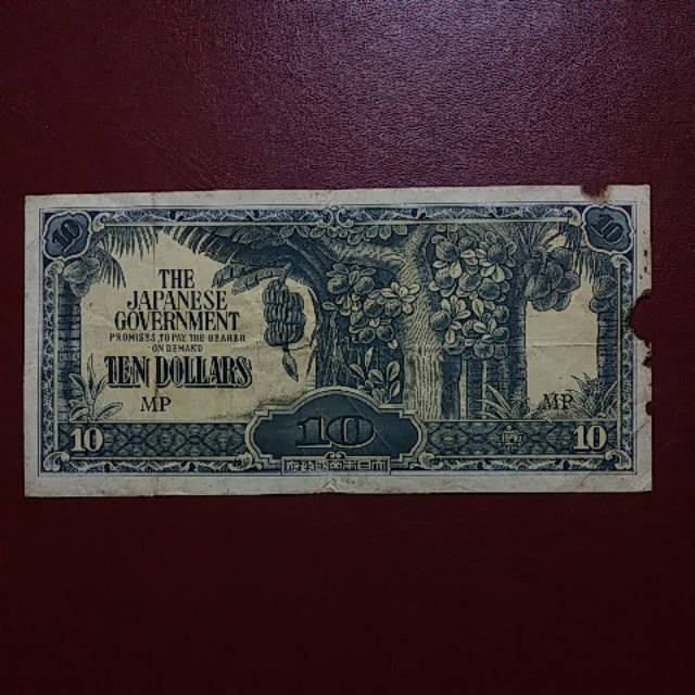 UANG KUNO PENJAJAHAN JEPANG DI MALAYSIA 10 DOLLARS THE JAPANESE GOVERNMENT